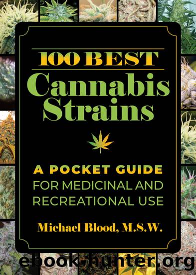 100 Best Cannabis Strains by Michael Blood
