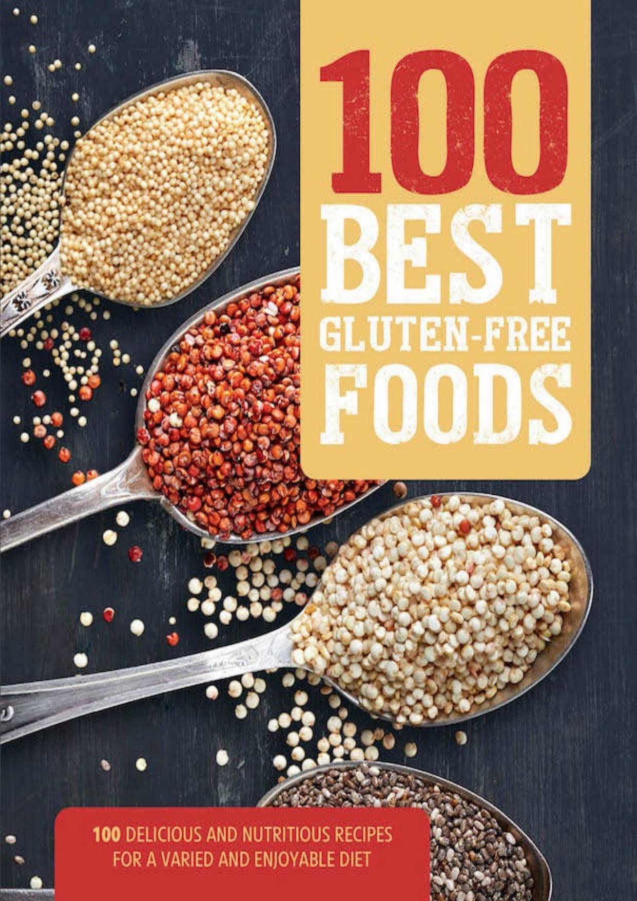 100 Best Gluten-Free Foods by Parragon Books