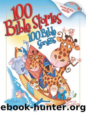 100 Bible Stories, 100 Bible Songs by Stephen Elkins