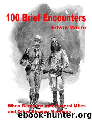 100 Brief Encounters by Edwin Moore