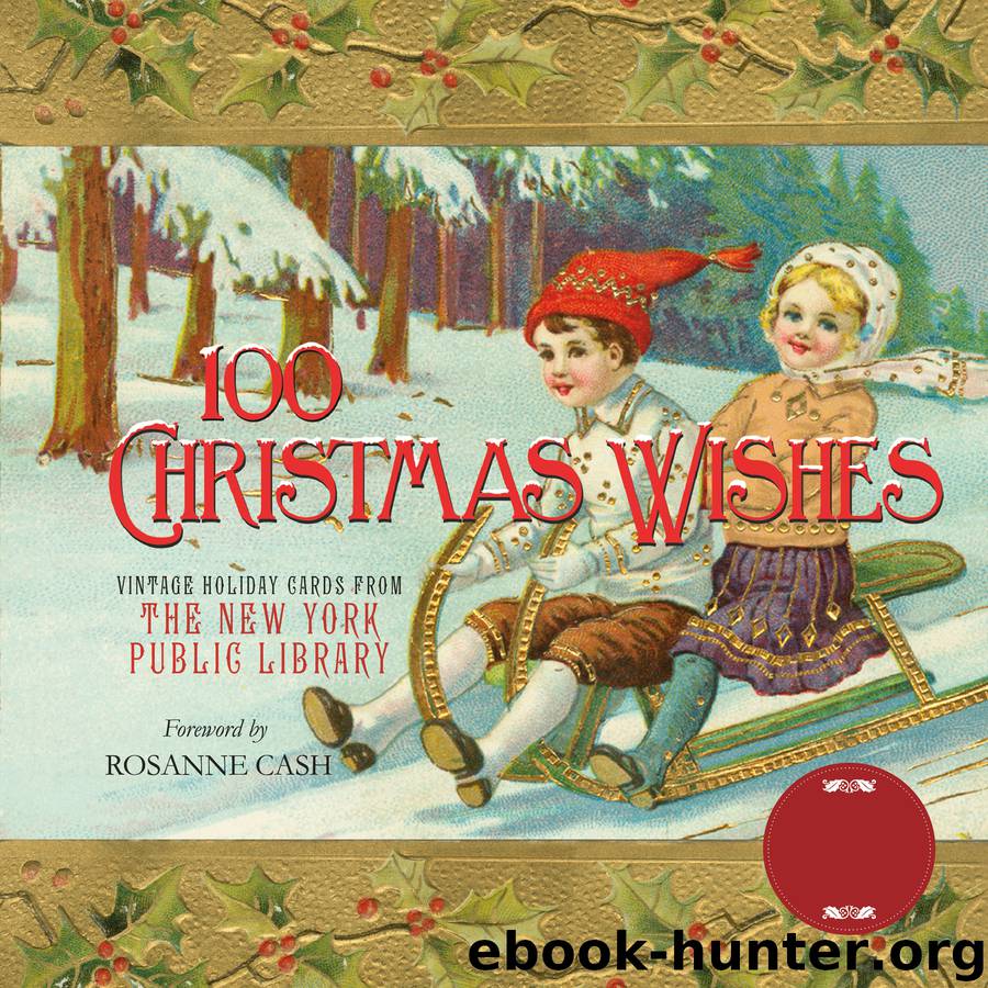 100 Christmas Wishes by New York Public Library