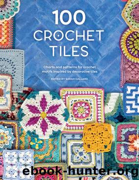 100 Crochet Tiles by Various