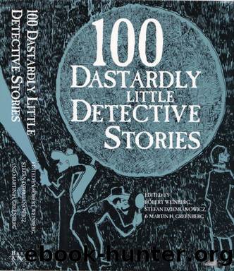 100 Dastardly Little Detective Stories by unknow