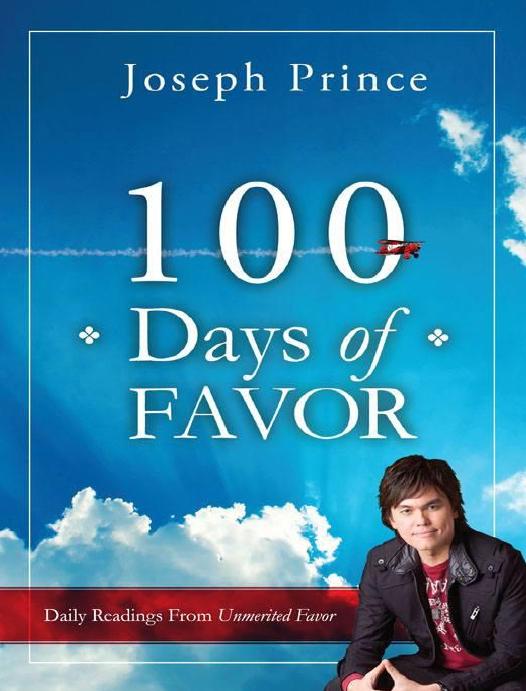 100 Days Of Favor by Prince Joseph
