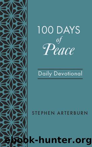 100 Days of Peace by Stephen Arterburn