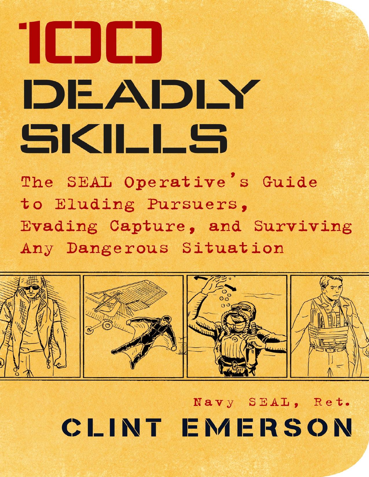 100 Deadly Skills by Clint Emerson