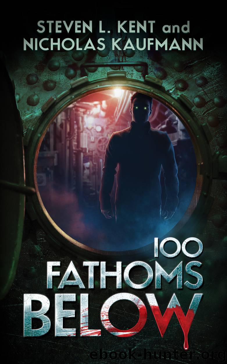100 Fathoms Below by Steven L. Kent