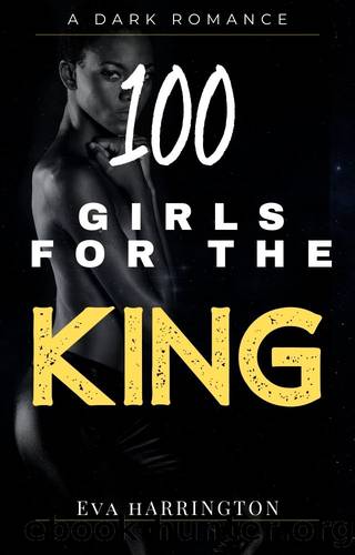100 Girls for the King #1 by Harrington Eva