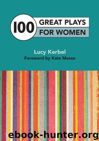 100 Great Plays For Women by Lucy Kerbel