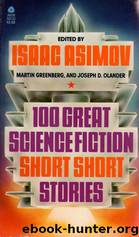 100 Great Science Fiction Short Short Stories by Isaac Asimov (ed.)