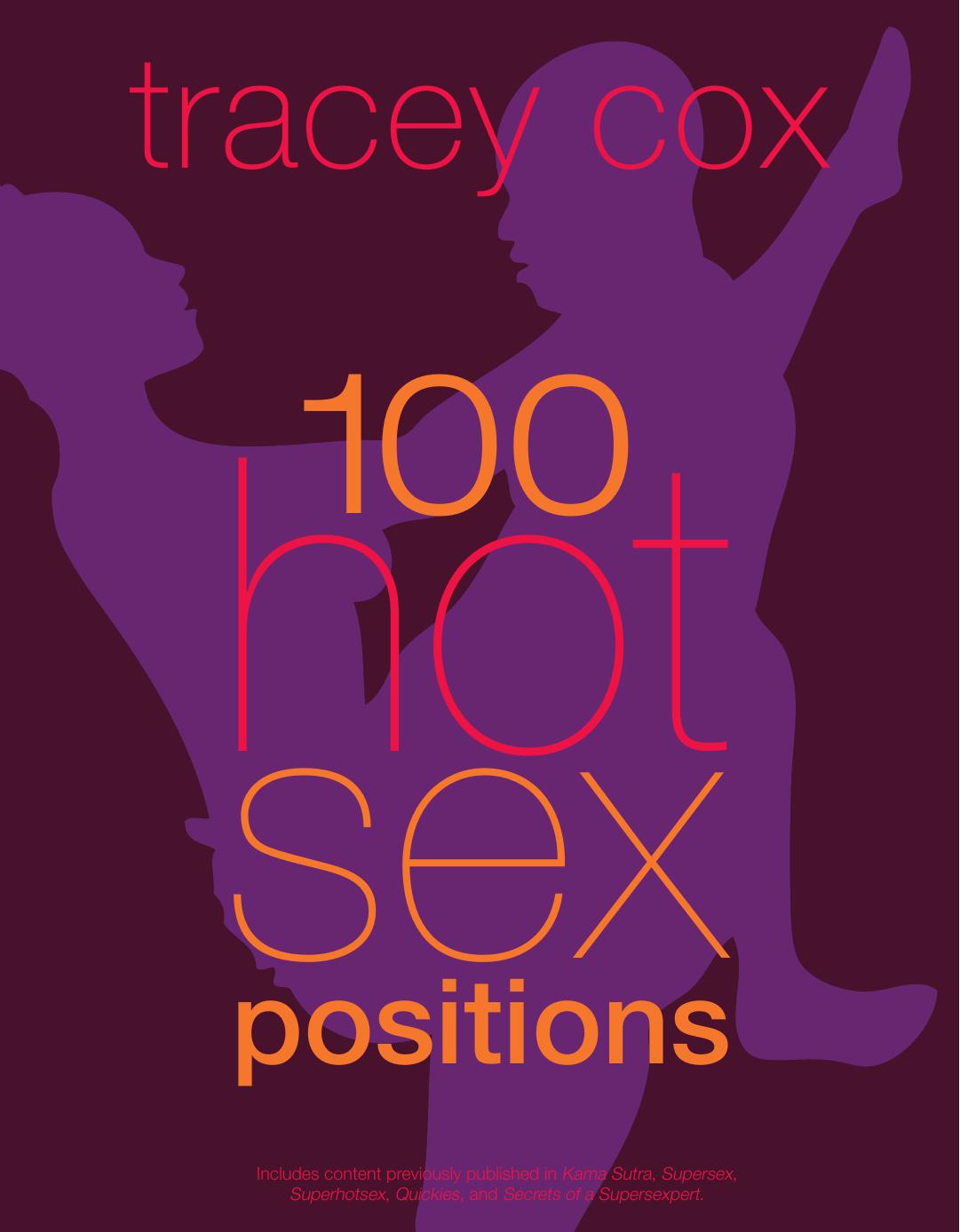 100 Hot Sex Positions by Cox & Tracey