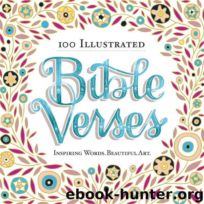 100 Illustrated Bible Verses by Workman Publishing