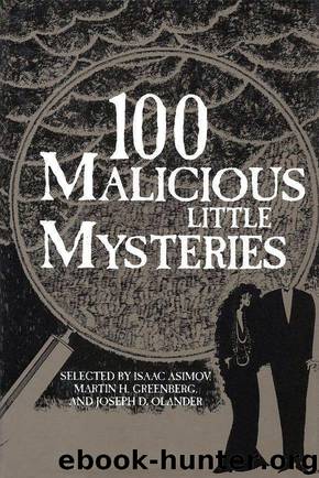 100 Malicious Little Mysteries by Isaac Asimov
