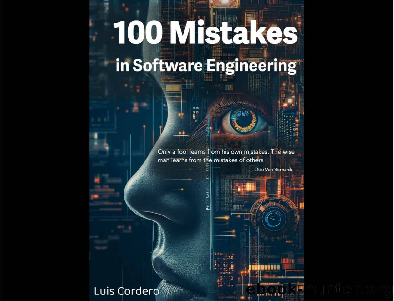 100 Mistakes in Software Engineering by Unknown