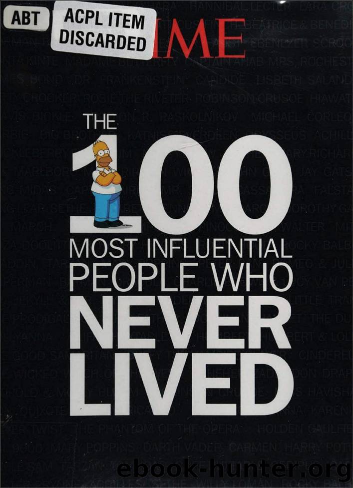 100 Most Influential People Who Never Lived by Unknown