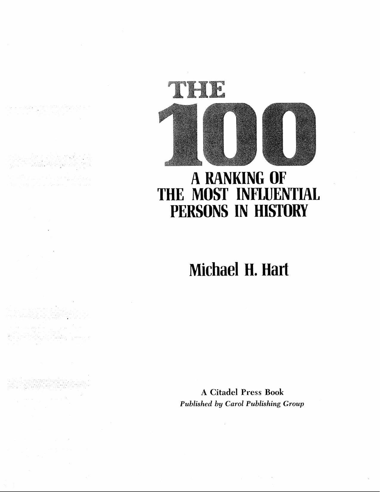 100 Most Influential Persons in History. By Micheal H. Hart by Unknown