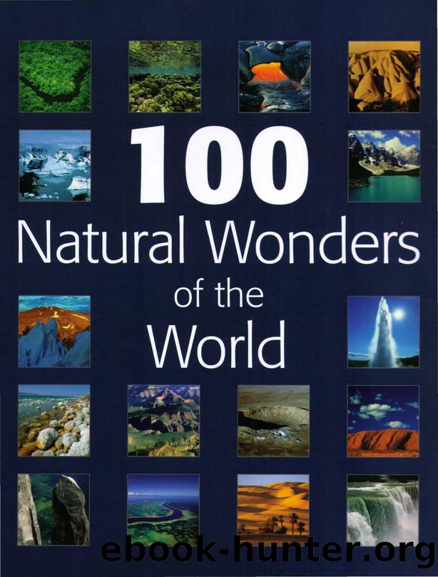 100 Natural Wonders of the World by Unknown