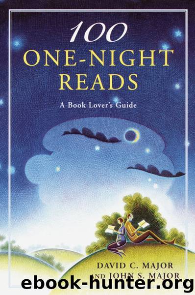 100 One-Night Reads by David C. Major John S. Major