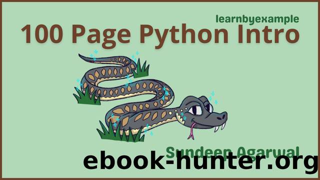100 Page Python Intro by Sundeep Agarwal