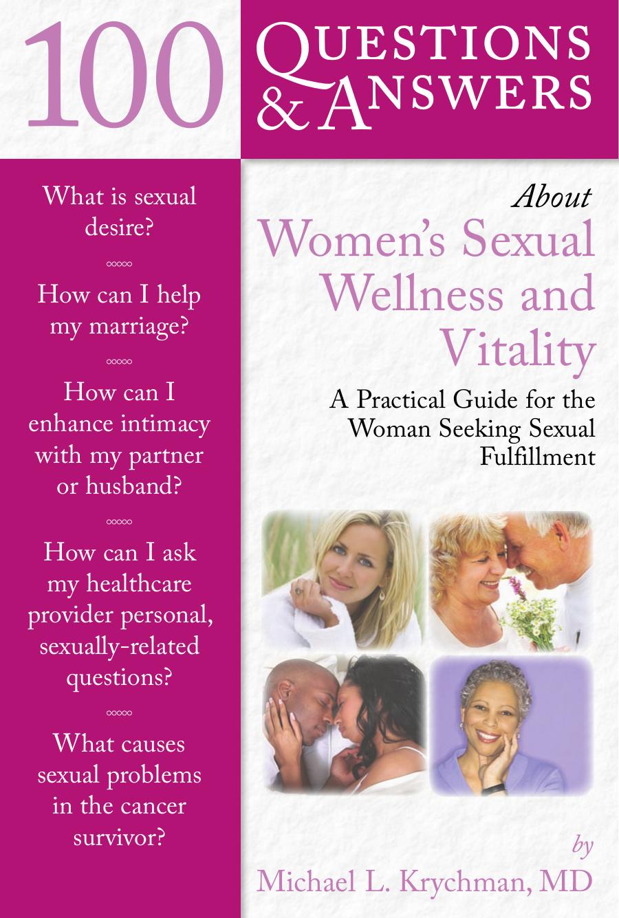 100 Questions and Answers About Female Sexual Wellness and Vitality by Krychman Michael L