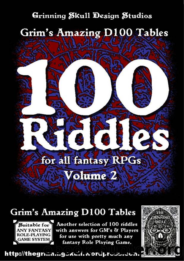 100 Riddles for all Fantasy RPGs Volume 2 by Unknown