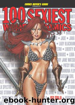 100 Sexiest Women in Comics (Comics Buyer's Guide) by Brent Frankenhoff