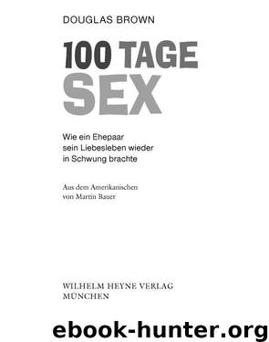 100 Tage Sex by Douglas Brown