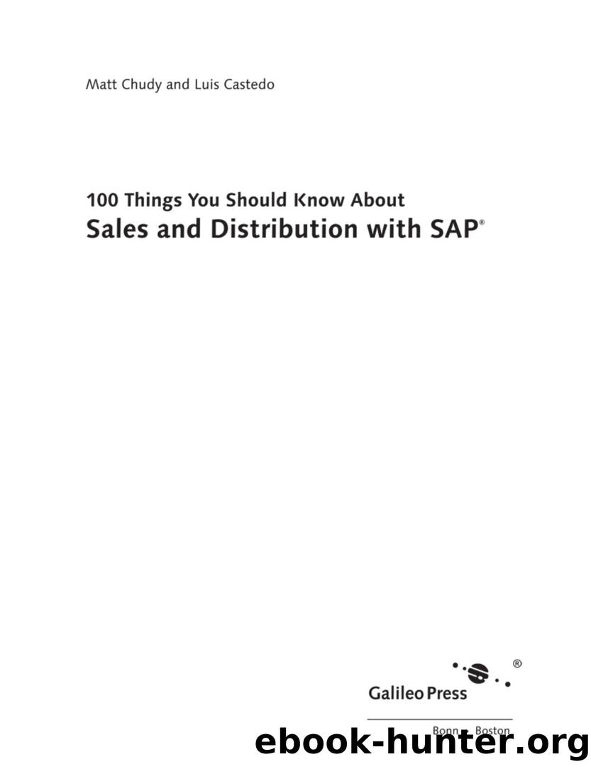 100 Things You Should Know About Sales and Distribution with SAP by Unknown