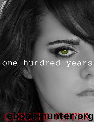 100 Years by Unknown