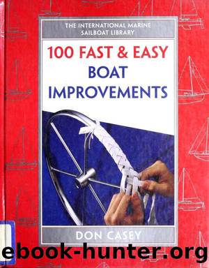 100 fast & easy boat improvements by Don Casey