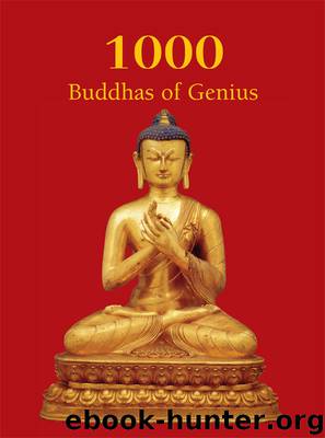 1000 Buddhas of Genius by T.W. Rhys Davids Ph.D. LLD