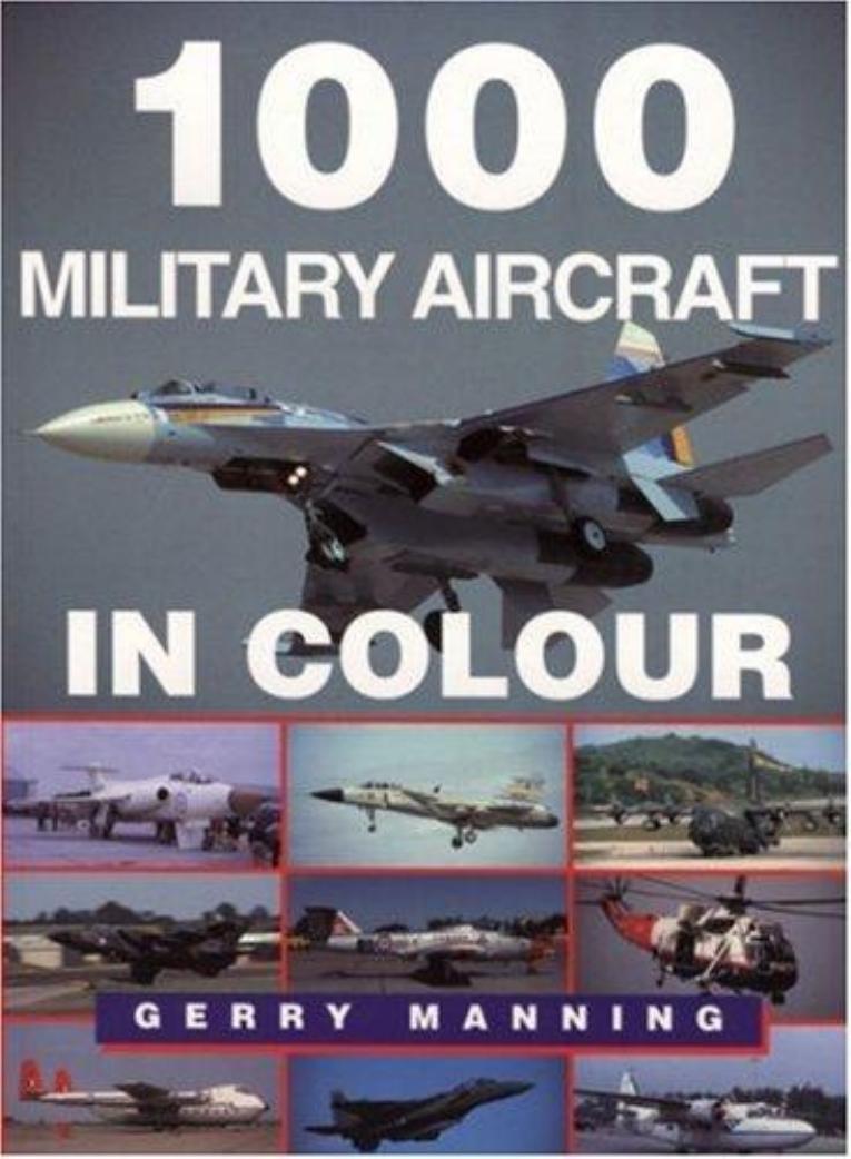 1000 Military Aircraft in Colour(2001)BBS by Unknown