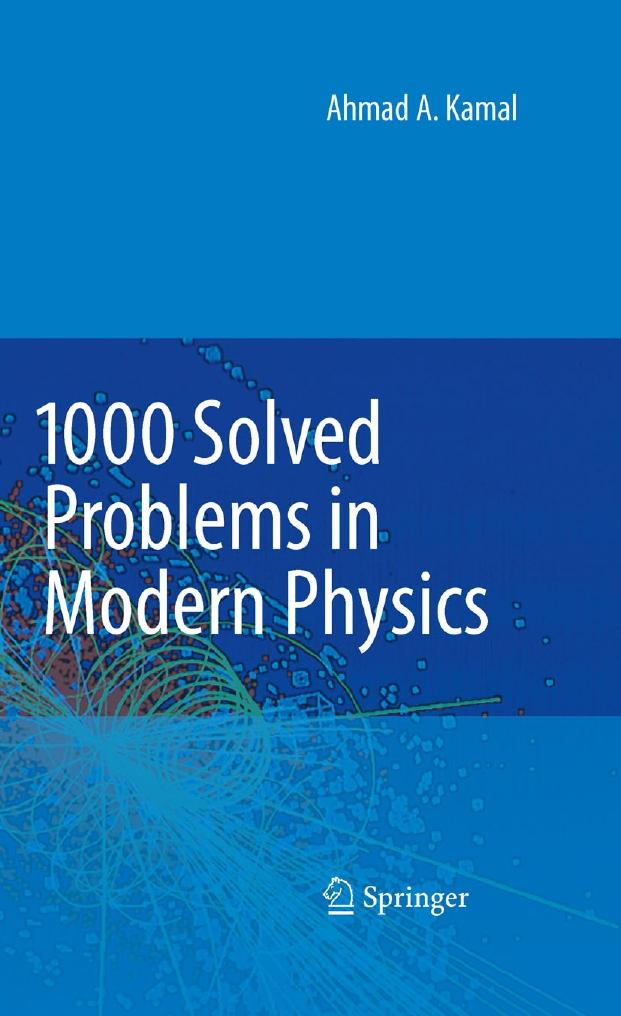 1000 Solved Problems in Modern Physics by Unknown