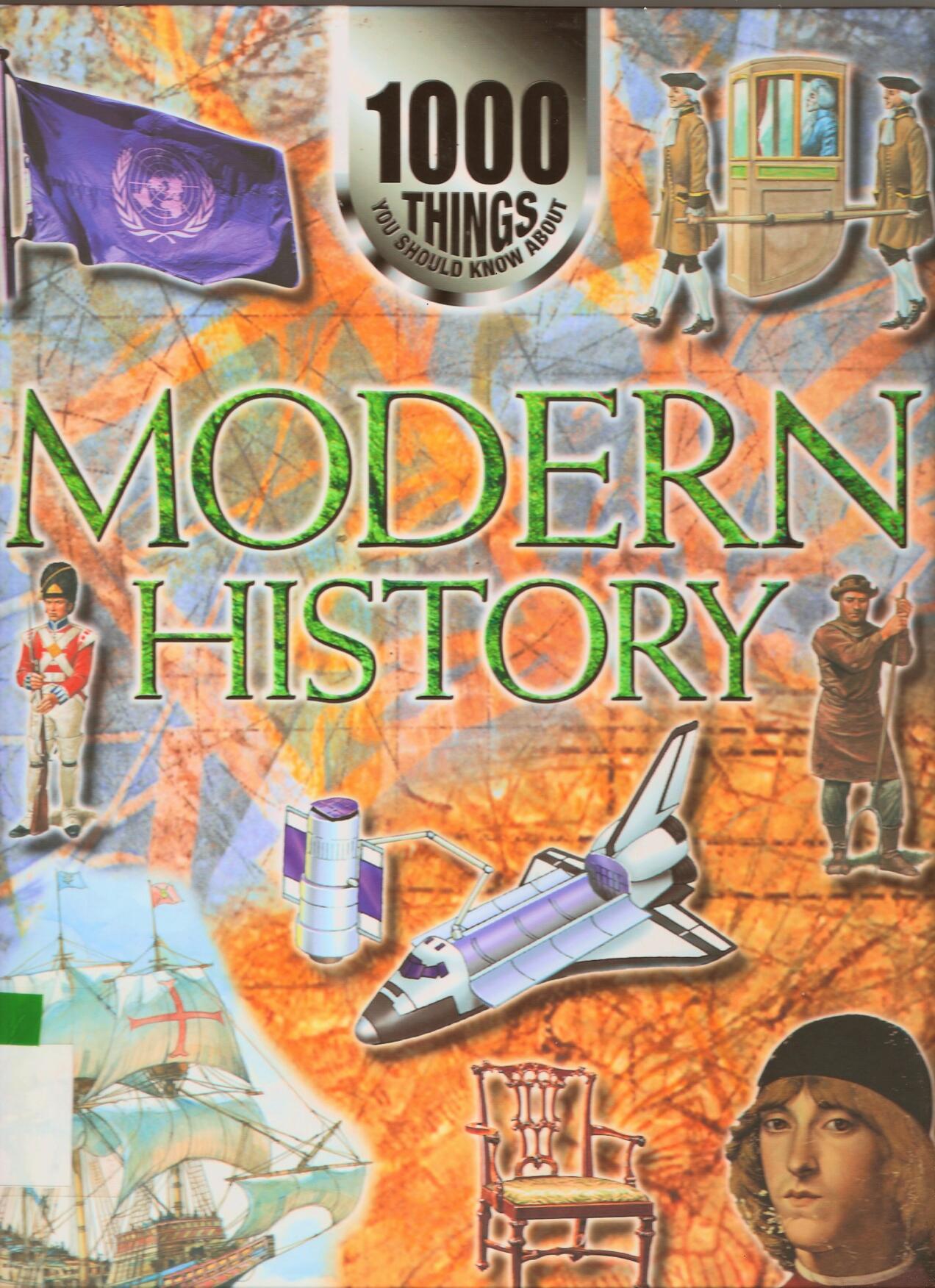 1000 Things You Should Know About Modern History by Unknown
