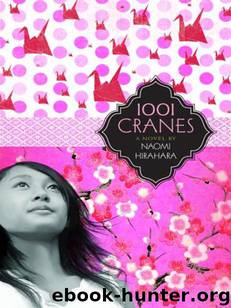 1001 Cranes by Naomi Hirahara