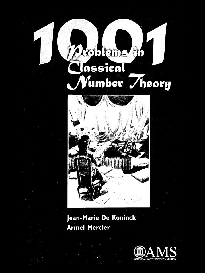 1001 Problems in Classical Number Theory by Jean-Marie De Koninck Armel Mercier