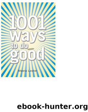 1001 ways to do good by Meera Lester;