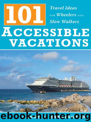 101 Accessible Vacations by Candy B. Harrington