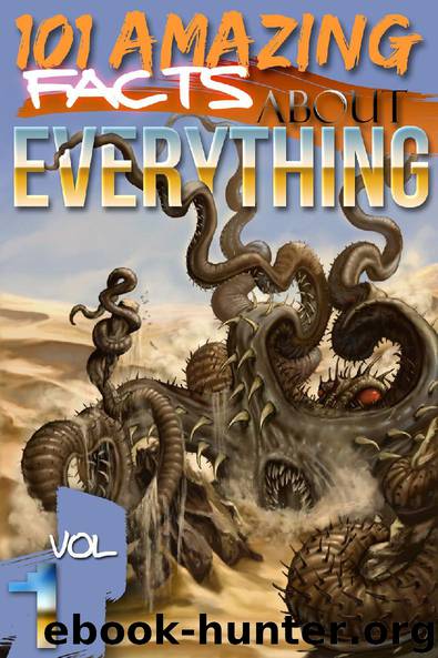 101 Amazing Facts About Everything - Volume 1 by Jack Goldstein & Jimmy Russell