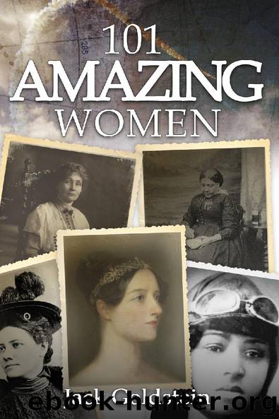 101 Amazing Women by Jack Goldstein