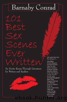 101 Best Sex Scenes Ever Written by Barnaby Conrad