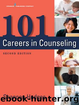 101 Careers in Counseling, Second Edition by Shannon Hodges PhD LMHC NCC ACS