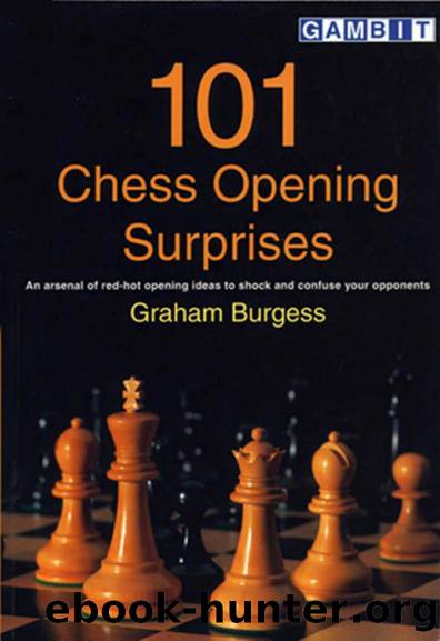 101 Chess Opening Surprises (Burgess) by Unknown
