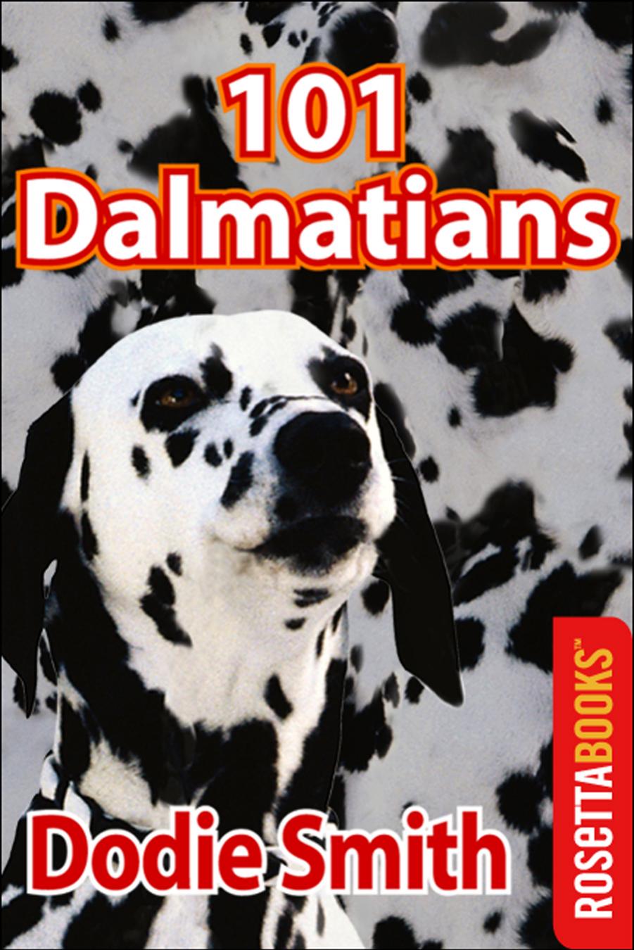 101 Dalmatians by Dodie Smith
