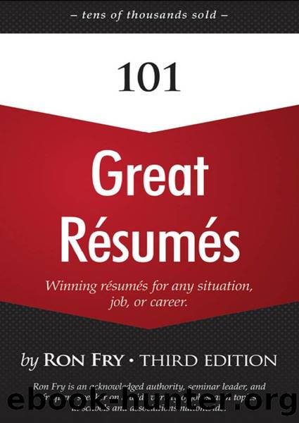 101 Great Résumés by Ron Fry