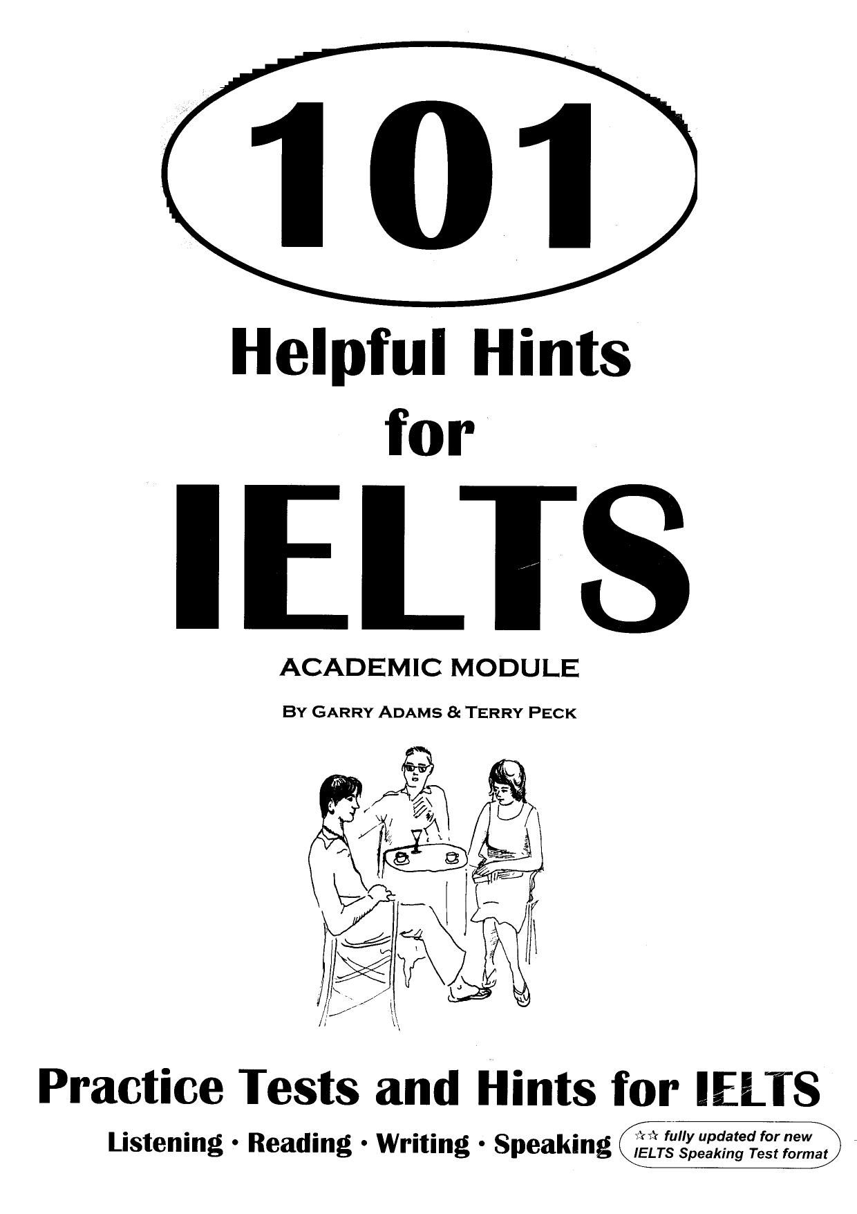 101 Helpful Hints for IELTS General Training Module by Garry Adams, Terry Peck by Unknown