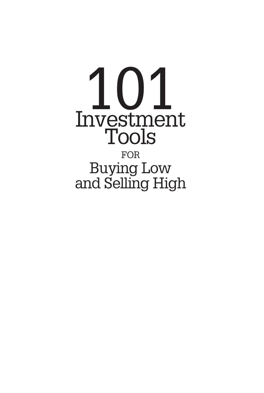 101 Investment Tools for Buying Low and Selling High (2001) by Unknown