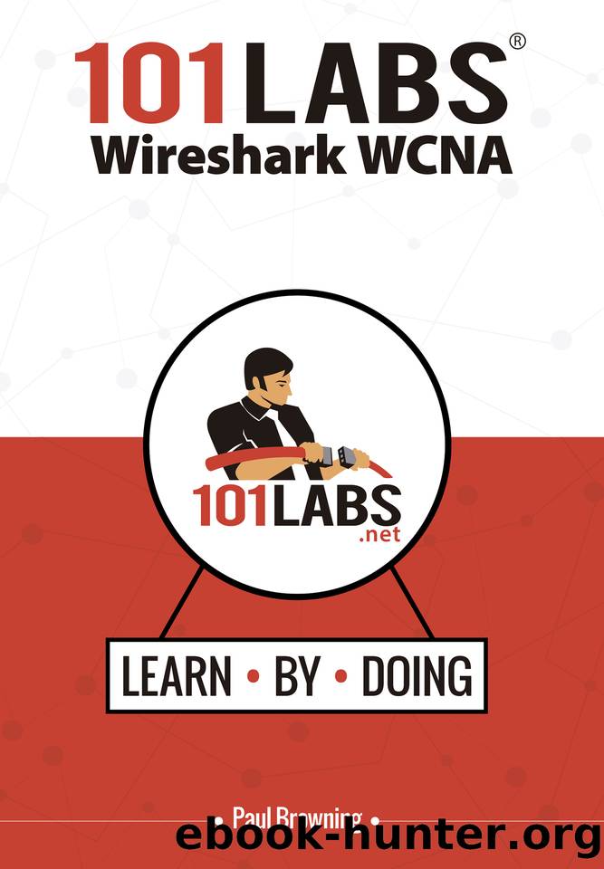101 Labs - Wireshark WCNA by Browning Paul
