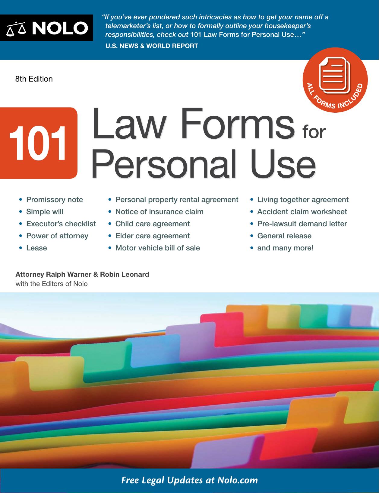 101 Law Forms for Personal Use by Ralph Warner Robin Leonard with the Editors of Nolo