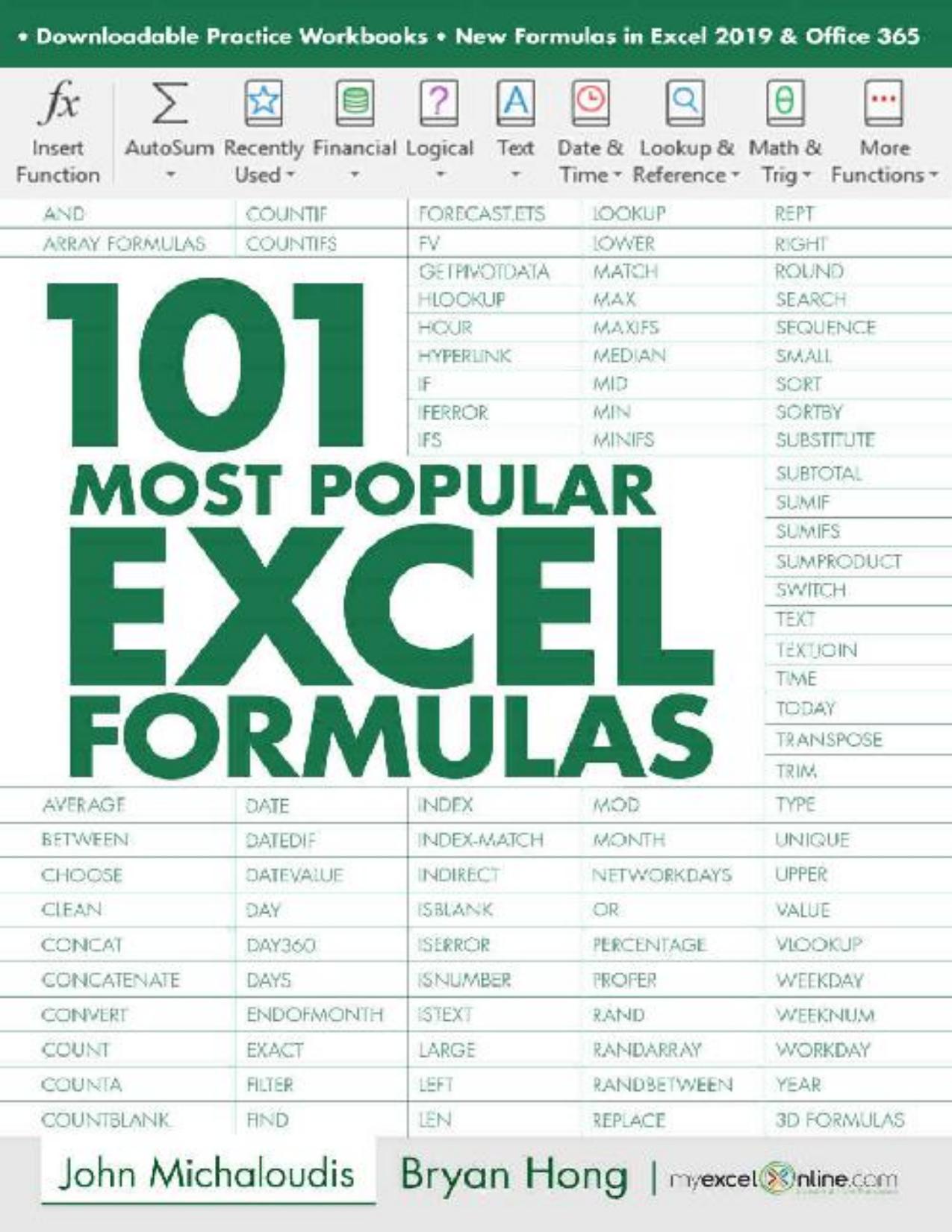 101 Most Popular Excel Formulas by John Michaloudis & Bryan Hong